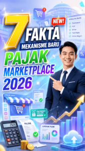 Pemerintah resmi menerapkan mekanisme baru pemungutan pajak bagi pedagang marketplace pada tahun 2026.