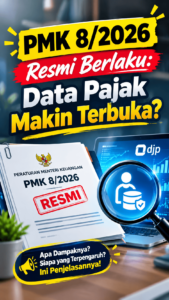 PMK 8/2026 data pajak makin terbuka